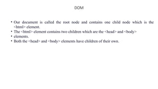 DOM (document Object Model) in java Script).pptx