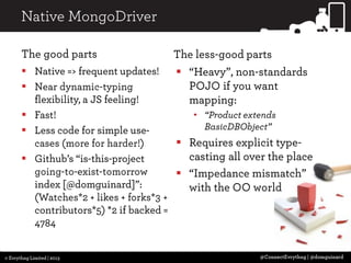 3 Cups of Java Drivers with a Slice of MongoDB