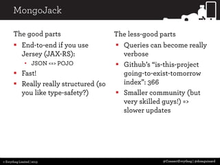 3 Cups of Java Drivers with a Slice of MongoDB