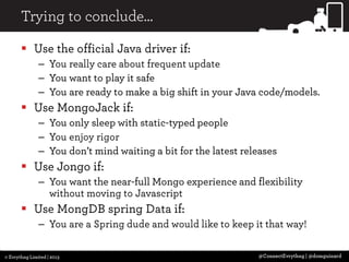 3 Cups of Java Drivers with a Slice of MongoDB