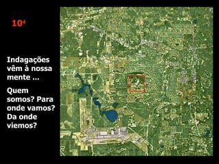 10 4 Indagações vêm à nossa mente ... Quem somos? Para onde vamos? Da onde viemos? 