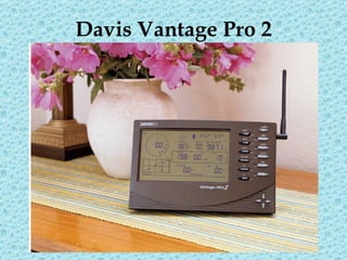 Davis Vantage Pro 2 