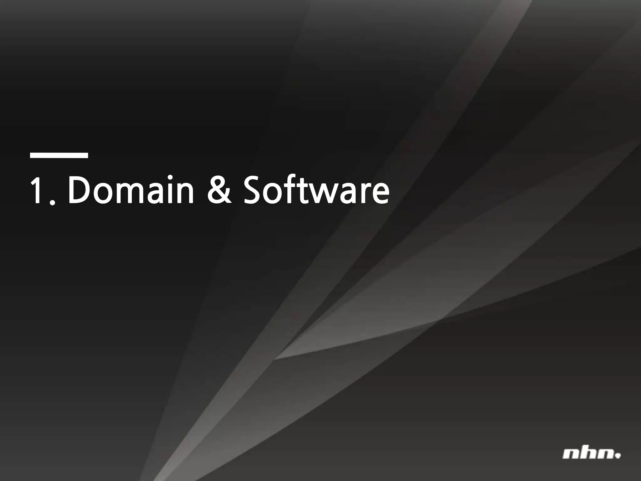 1. Domain & Software
 