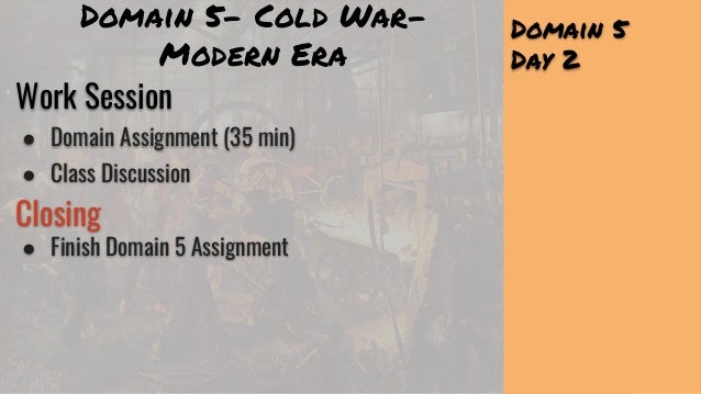 Domain 5 Us History Cold War To Modern Politics