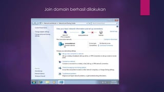 Join domain berhasil dilakukan
 