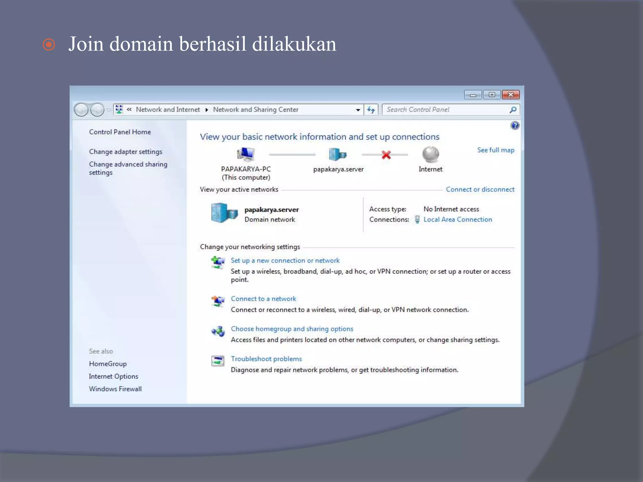  Join domain berhasil dilakukan
 