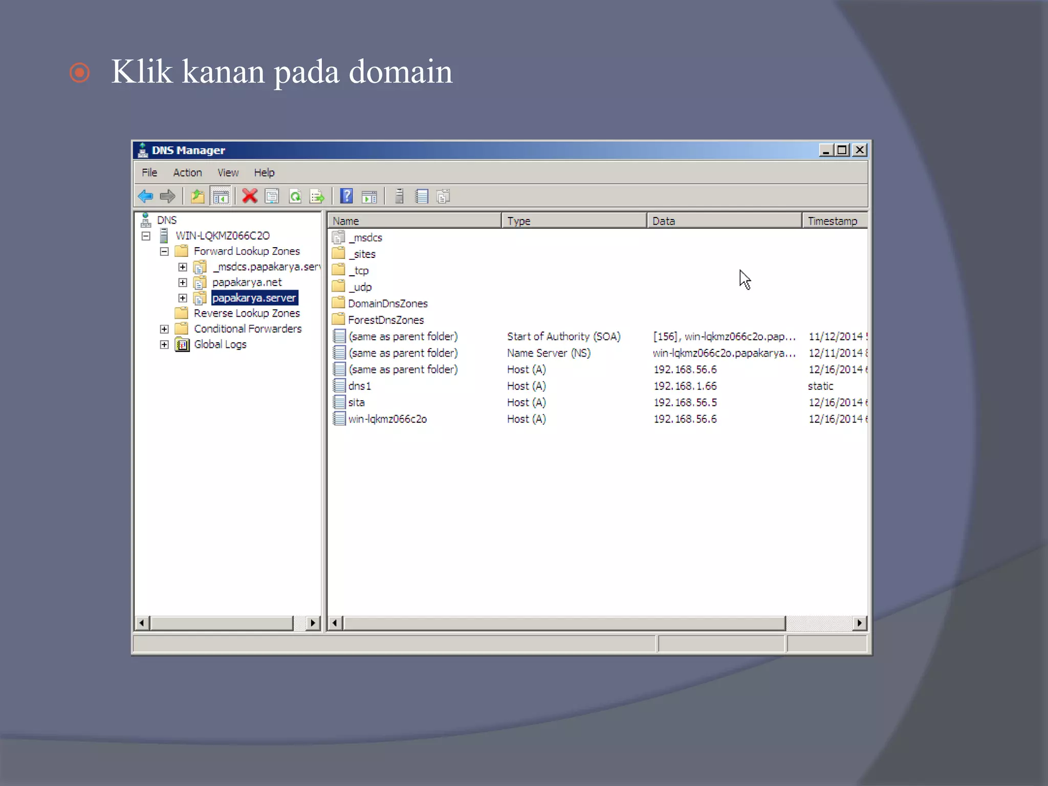  Klik kanan pada domain
 