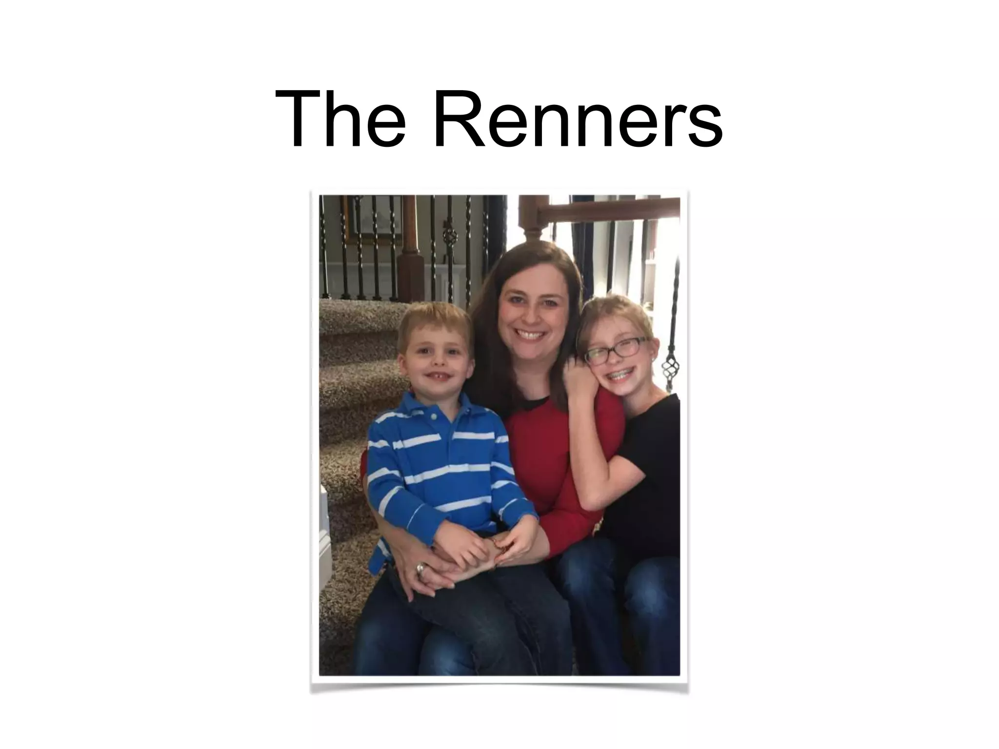 The Renners 