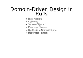 Domain Driven Design in Rails