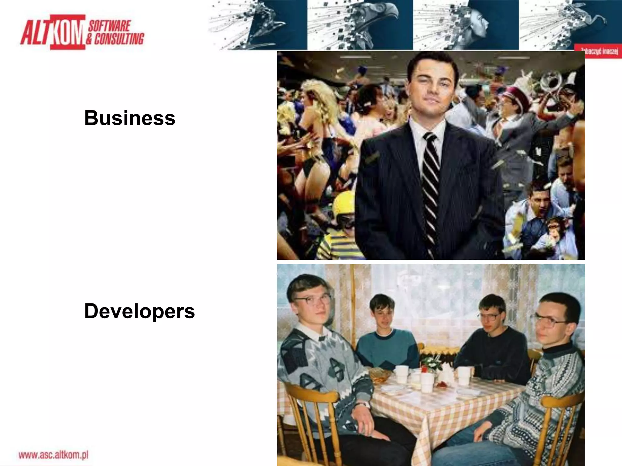 Developers
Business
 