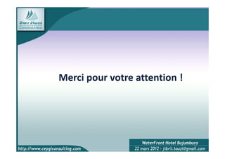 Merci pour votre attention !




                               14
 