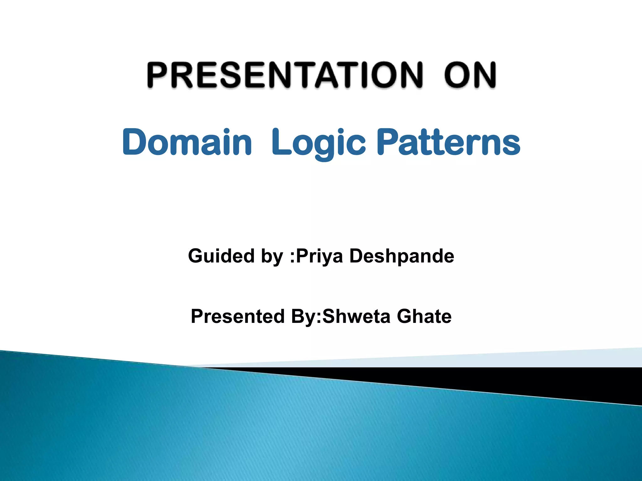 Domain logic patterns of Software Architecture | PPT