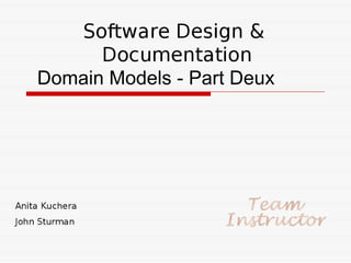 Domain Models - Part Deux 