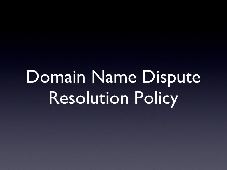 Uniform Domain Name Dispute Resolution