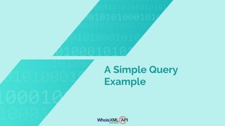 A Simple Query
Example
 