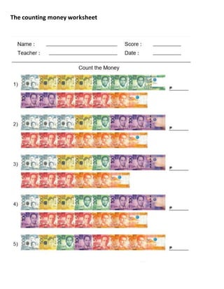 The counting money worksheet
 