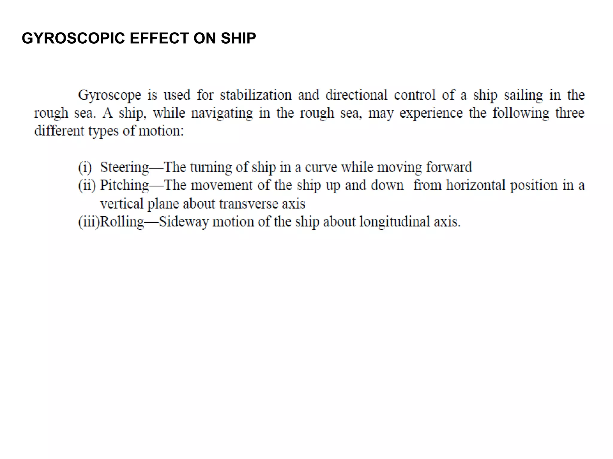 GYROSCOPIC EFFECT ON SHIP
 
