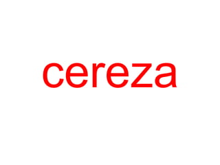 cereza