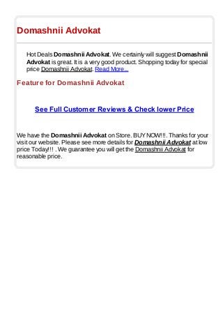 Domashnii Advokat
Hot Deals Domashnii Advokat. We certainly will suggest Domashnii
Advokat is great. It is a very good product. Shopping today for special
price Domashnii Advokat. Read More...
Feature for Domashnii Advokat
See Full Customer Reviews & Check lower Price
We have the Domashnii Advokat on Store. BUYNOW!!!. Thanks for your
visit our website. Please see more details for Domashnii Advokat at low
price Today!!! . We guarantee you will get the Domashnii Advokat for
reasonable price.
 