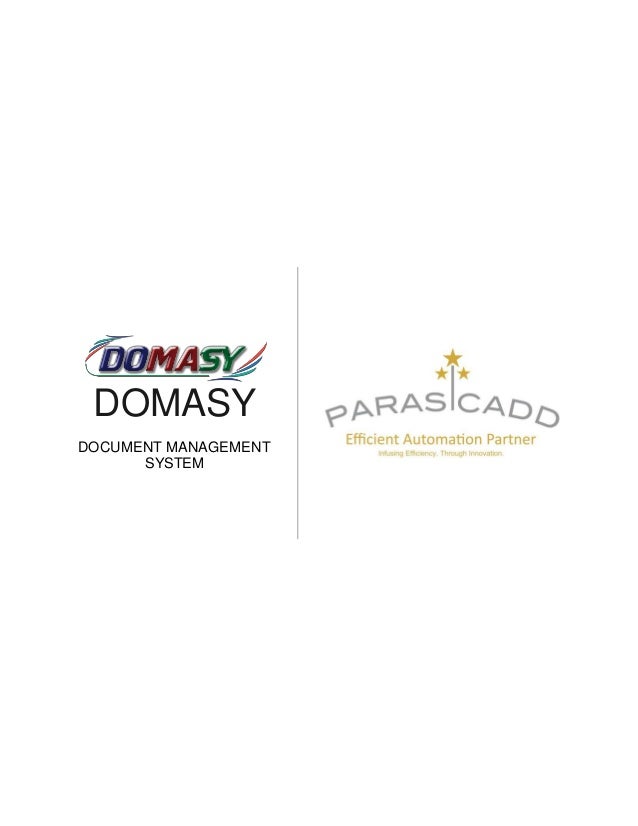 DOMASY
DOCUMENT MANAGEMENT
SYSTEM
 