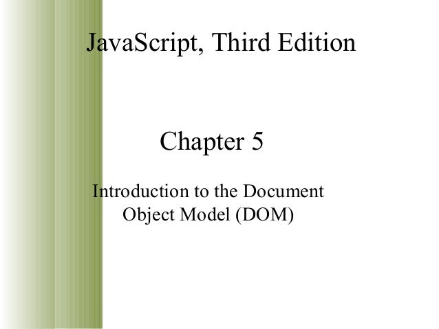 introduction to the document object model- Dom chapter5