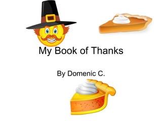 My Book of Thanks By Domenic C. 