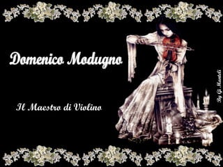 Domenico Modugno  Il Maestro di Violino 