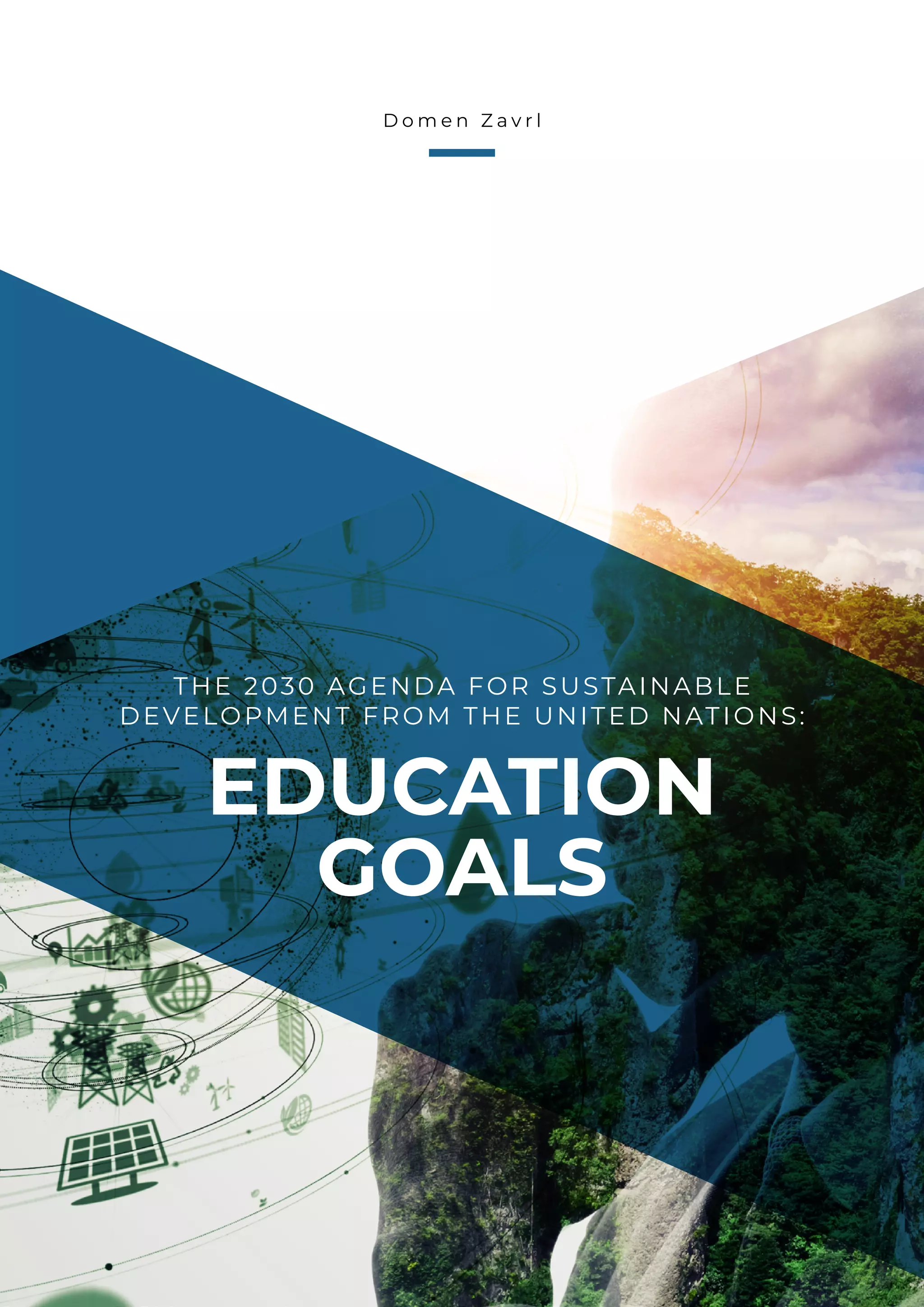 The 2030 Agenda for Sustainable Development from the United Nations ...