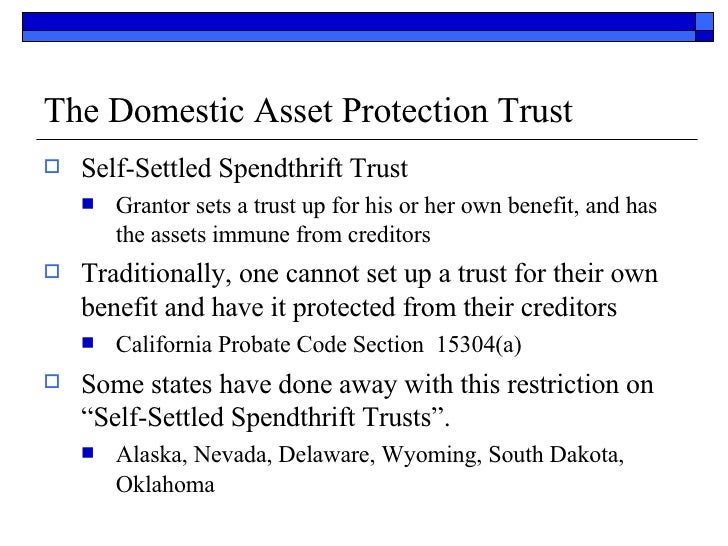 Domestic Asset Protection Trusts for Estate Planning