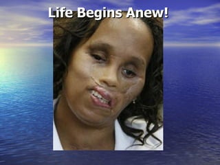 Life Begins Anew! 