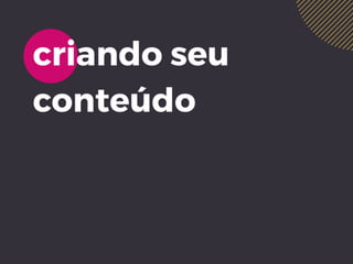 Dominando as Mídias Sociais