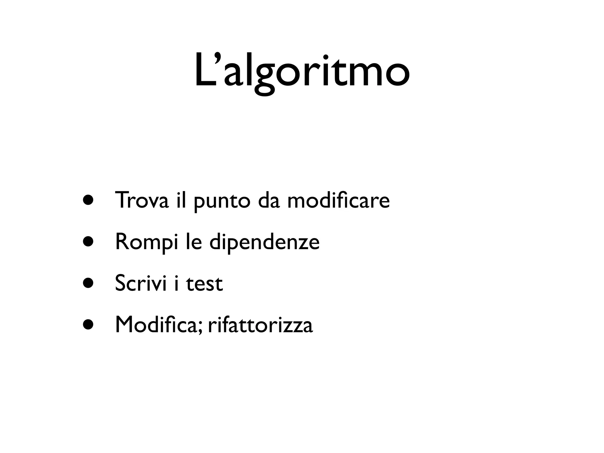 Dominare il codice legacy