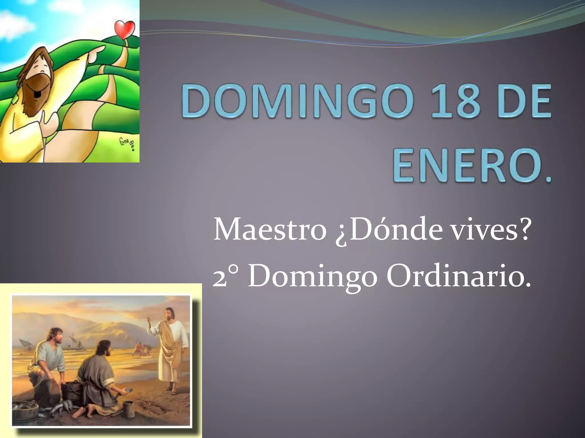 Lecturas del Domingo 18 de Enero 2015. PPT Descarga Gratuita
