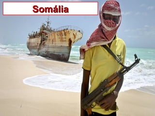 SomáliaSomália
 