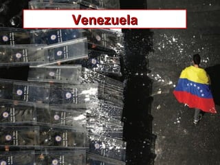 VenezuelaVenezuela
 