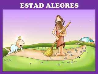 ESTAD ALEGRES
 