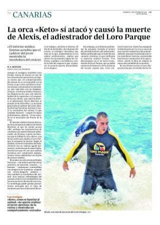  La orca «Keto» sí atacó y causó la muerte de Alexis, el adiestrador del Loro Parque
