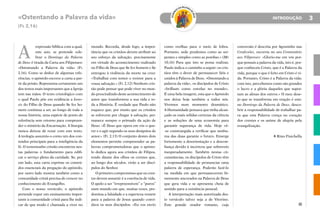 A PALAVRA DE DEUS EM COMUNIDADE 3
INTRODUÇÃO
D
O
M
I
N
GO DA PALAVRA
D
E
D
E
U
S
«Ostentando a Palavra da vida»
(Fl 2,16)
A
expressão bíblica com a qual,
este ano, se pretende cele-
brar o Domingo da Palavra
de Deus é tirada da Carta aos Filipenses:
«Ostentando a Palavra da vida» (Fl
2,16). Como se deduz de algumas refe-
rências, o apóstolo escreve a carta a par-
tir da prisão. Representa certamente um
dos textos mais importantes que a Igreja
tem nas mãos. O texto cristológico com
o qual Paulo põe em evidência a keno-
sis do Filho de Deus quando Se fez ho-
mem continua a ser, ao longo de toda a
nossa história, uma espécie de ponto de
referência sem retorno para compreen-
der o mistério da Encarnação. A liturgia
nunca deixou de rezar com este texto.
A teologia assumiu-o como um dos con-
teúdos principais para a inteligência da
fé. O testemunho cristão encontrou nes-
tas palavras o fundamento para edifi-
car o serviço pleno da caridade. Se, por
um lado, esta carta exprime os conteú-
dos essenciais da pregação do apóstolo,
por outro lado mostra também como a
comunidade cristã precisa de crescer no
conhecimento do Evangelho.
Com o nosso versículo, o apóstolo
pretende expor um ensinamento impor-
tante à comunidade cristã para lhe indi-
car de que modo é chamada a viver no
mundo. Recorda, desde logo, a impor-
tância que os cristãos devem atribuir ao
seu esforço da salvação, precisamente
em virtude do acontecimento realizado
no Filho de Deus que Se fez homem e Se
entregou à violência da morte na cruz:
«Trabalhai com temor e tremor para a
vossa salvação.» (Fl 2,12) Nenhum cris-
tão pode pensar que pode viver no mun-
do prescindindo deste acontecimento de
amor que transformou a sua vida e to-
da a História. É verdade que Paulo não
esquece que, por muito que os cristãos
se esforcem por chegar à salvação, per-
manece sempre o primado da ação de
Deus: «É Deus que opera em vós o que-
rer e o agir segundo os seus desígnios de
amor.» (Fl 2,13) O conjunto destes dois
elementos permite compreender as pa-
lavras comprometedoras que o apósto-
lo dedica agora aos cristãos de Filipos,
tendo diante dos olhos os crentes que,
ao longo dos séculos, virão a ser discí-
pulos do Senhor.
O primeiro compromisso que os cren-
tes devem assumir é a coerência de vida.
O apelo a ser “irrepreensíveis” e “puros”
num mundo em que, muitas vezes, pre-
domina a falsidade e a esperteza remete
para a palavra de Jesus quando convi-
dava os seus discípulos: «Eu vos envio
como ovelhas para o meio de lobos.
Portanto, sede prudentes como as ser-
pentes e simples como as pombas.» (Mt
10,16) Para que isto se possa realizar,
Paulo indica o caminho a seguir: os cris-
tãos têm o dever de permanecer fiéis e
unidos à Palavra de Deus. «Ostentando a
palavra da vida», os discípulos de Cristo
«brilham como estrelas no mundo».
É uma bela imagem, esta que o Apóstolo
nos deixa hoje também a todos nós.
Vivemos num momento dramático.
A Humanidade pensava que tinha alcan-
çado as mais sólidas certezas da ciência
e as soluções de uma economia para
garantir segurança de vida. Hoje vê-
-se constrangida a verificar que nenhu-
ma das duas garante o futuro. Emerge
fortemente a desorientação e a descon-
fiança devido à incerteza que sobreveio
inesperadamente. Também nestas cir-
cunstâncias, os discípulos de Cristo têm
a responsabilidade de pronunciar uma
palavra de esperança. Poderão fazê-lo
na medida em que permanecerem fir-
memente ancorados na Palavra de Deus
que gera vida e se apresenta cheia de
sentido para a existência pessoal.
A interpretação mais autorizada des-
te versículo talvez seja a de Vitorino.
Este grande orador romano, cuja
conversão é descrita por Agostinho nas
Confissões, escrevia no seu Comentário
aos Filipenses: «Glorio-me em vós por-
que possuís a palavra da vida, isto é, por-
que conheceis Cristo, que é a Palavra da
vida, porque o que é feito em Cristo é vi-
da. Portanto, Cristo é a Palavra da vida;
com isto, percebemos como são grandes
o lucro e a glória daqueles que supor-
tam as almas dos outros.» O meu dese-
jo que se transforma em oração é este:
no Domingo da Palavra de Deus, desco-
brir a responsabilidade de trabalhar pa-
ra que esta Palavra cresça no coração
dos crentes e os anime de alegria pela
evangelização.
 Rino Fisichella
 