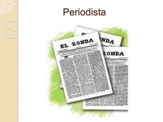 Periodista 
 