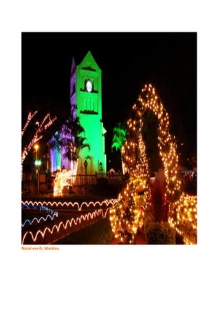 Natal em D. Martins.
 