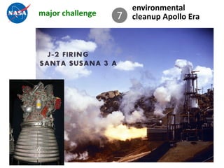 environmental
major challenge   7   cleanup Apollo Era
 