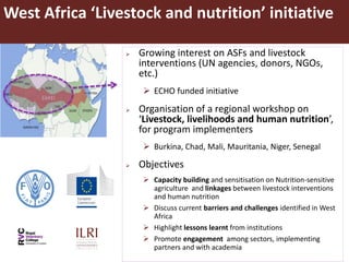 Harnessing the potential of livestock to improve nutrition of vulnerable populations: Technical guidance for program planning