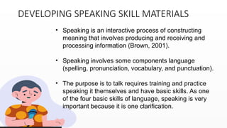 Materials for developing speaking skills.pptx