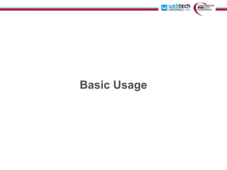 Basic Usage
 
