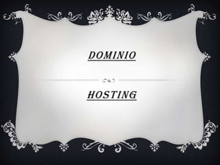 DominioHosting,[object Object]