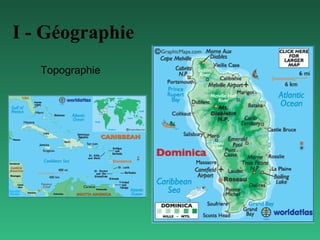 I - Géographie
Topographie

 