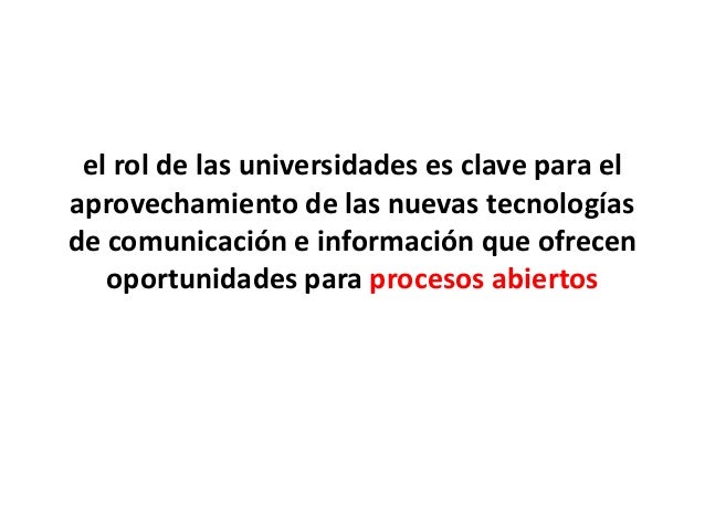 Buenas prácticas universitarias para comunicaciones científicas abiertas Un desafío para América Latina Slide 3