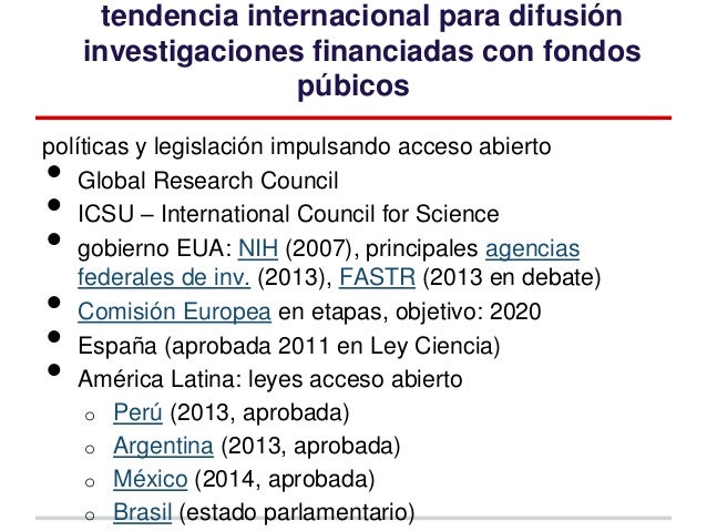 Buenas prácticas universitarias para comunicaciones científicas abiertas Un desafío para América Latina Slide 31