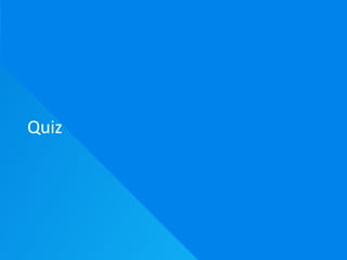 Quiz
 