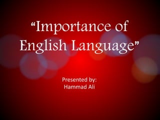 Importance Of English | PPTX